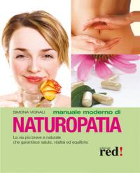 Manuale Moderno di Naturopatia e Salute Naturale