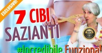 COME DIMAGRIRE MANGIANDO con 7 CIBI SAZIANTI e 3 TRUCCHI INASPETTATI...