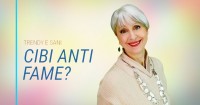 STOP FAME NERVOSA e ATTACCHI di FAME con 5 CIBI SAZIANTI + 1 TRUCCO STRATEGICO!