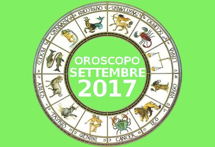 Oroscopo Settembre 2017